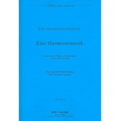Eine Harmoniemusik : für 7 Bläser - Felix Mendelssohn-Bartholdy