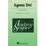 Agnus Dei (SATB) - Audrey Snyder