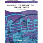 Concerto for Trumpet No. 1 (Trumpet Town) - Otto M. Schwarz