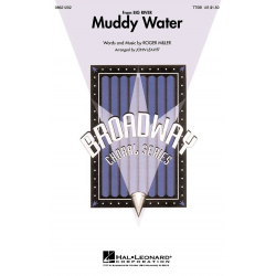 Muddy Water - Roger Miller / Arr. John Leavitt
