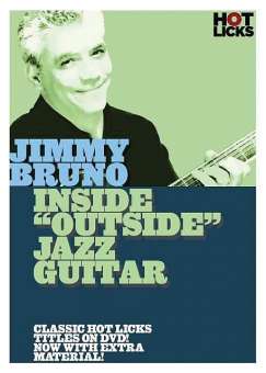 Jimmy Bruno - Inside 'Outside' Jazz Guitar