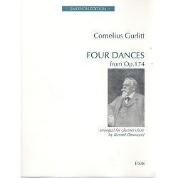 4 Dances from op.174 : for clarinet ensemble - Cornelius Gurlitt