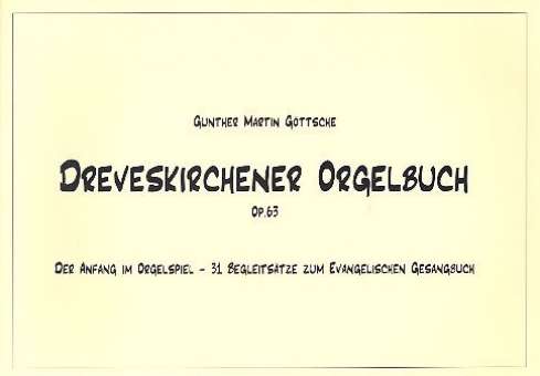 Dreveskirchener Orgelbuch op.63