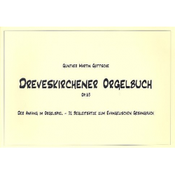 Dreveskirchener Orgelbuch op.63 - Gunther Martin Göttsche
