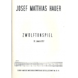 Zwölftonspiel Jänner 1957 für 2 Violinen, - Josef Matthias Hauer