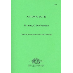 Ti sento o Dio bendato for soprano, - Antonio Lotti