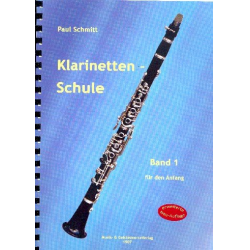 Schule für Klarinette Band 1 (ehemals Band 1 Teil 1) - Paul Schmitt