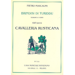 Brindisi di Turiddu für Tenor, gem Chor - Pietro Mascagni