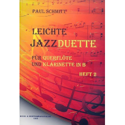 Leichte Jazzduette Band 2: für Flöte und - Paul Schmitt