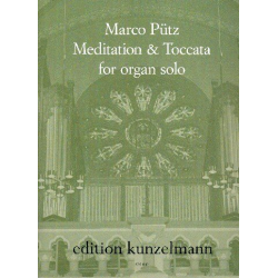 Meditation und Toccata - Marco Pütz