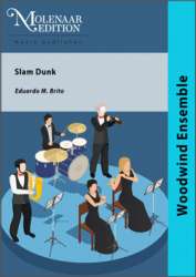 Slam Dunk (Special for Woodwind Section) - Eduardo M. Brito