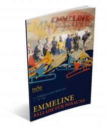 Emmeline (Ballade für Posaune - kl. Besetzung) - Thomas Zsivkovits / Arr. Joe Pinkl