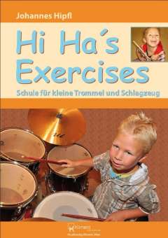 Hi Ha's Exercises - Schule für kleine Trommel und Schlagzeug