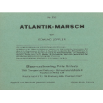 Atlantik-Marsch - Edmund Löffler