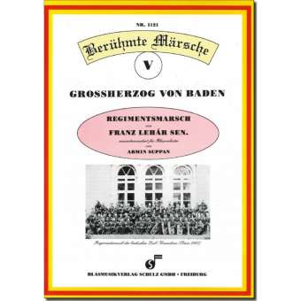 Großherzog von Baden (Regimentsmarsch)
