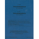 Trauermarsch mit Kameradenlied / Trauermarsch - Georg Habelt / Arr. G. Habelt