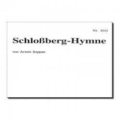 Schloßberg-Hymne - Armin Suppan
