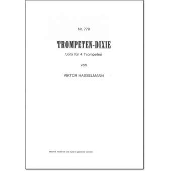 Trompeten-Dixie (Solo f. 3-4 Trompeten)