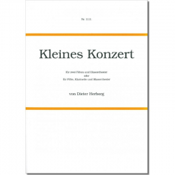 Kleines Konzert (Solo f. 2 Flöten bzw. Flöte und Klarinette) - Dieter Herborg