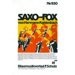 Saxo-Fox (Solo f. 4-5 Saxophone) - Hermann Kahlenbach
