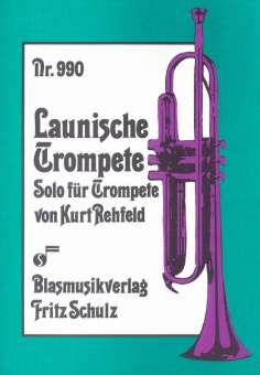 Launische Trompete (Solo f. Trompete und BLO)