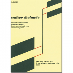 Steirer-Marsch - Walter Skolaude / Arr. Armin Suppan