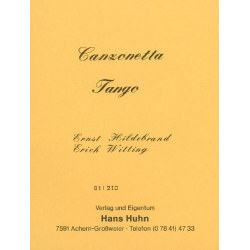 Canzonetta (Tango) - Ernst Hildebrand / Arr. Erich Witting