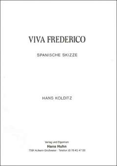 Viva Frederico (Spanische Skizze)