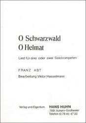O Schwarzwald, o Heimat (Solo f. 1-2 Trompeten) - Franz Abt / Arr. Viktor Hasselmann