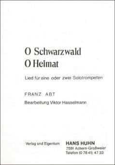 O Schwarzwald, o Heimat (Solo f. 1-2 Trompeten)