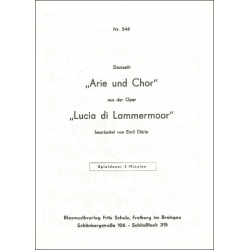 Arie und Chor aus der Oper "Lucia di Lammermoor" - Gaetano Donizetti / Arr. Emil Dörle