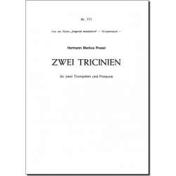 Zwei Tricinien - Hermann Markus Pressl