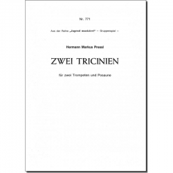 Zwei Tricinien - Hermann Markus Pressl