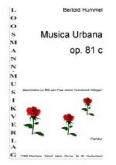 Musica Urbana op. 81c (komplett)