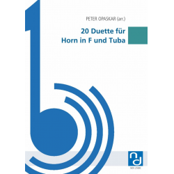 20 Duette für Horn in F und Tuba - Peter Opaskar