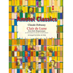 Clair de lune - - Claude Achille Debussy / Arr. Johan de Meij