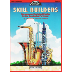 Skill Builders - Book 1 (Alto Saxophone) - Andrew Balent / Arr. Quincy C. Hilliard