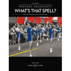 What's that Spell - Michael Daugherty