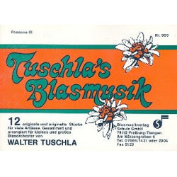 Tuschla's Blasmusik Folge 1 - 28 3. Posaune in C - Walter Tuschla