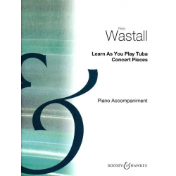 Learn as you play Tuba : concert pieces - Peter Wastall