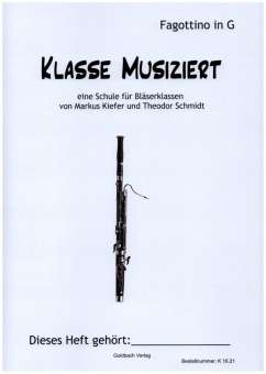 Bläserklassenschule "Klasse musiziert" - Fagottino in G