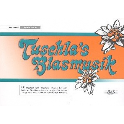 Tuschla's Blasmusik Folge 1 - 27 2. Posaune in C - Walter Tuschla