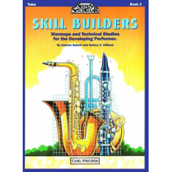 Skill Builders - Book 2 (Tuba) - Andrew Balent / Arr. Quincy C. Hilliard