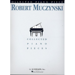 Collected Piano Pieces - Robert Muczynski