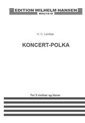 Concert - Polka - Hans Christian Lumbye / Arr. Oluf Ring
