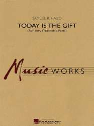 Today Is the Gift - Samuel R. Hazo