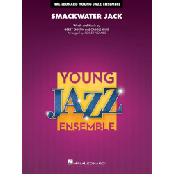Smackwater Jack - Carole King / Arr. Roger Holmes