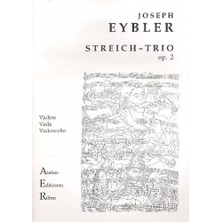 Trio op.2 für Violine, Viola und Violoncello - Joseph von Eybler