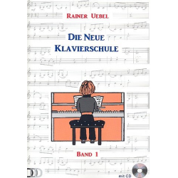 Die neue Klavierschule Band 1 (+CD) - Rainer Übel