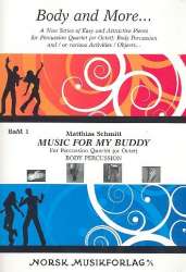 Music for my Buddy : for body percussion - Matthias Schmitt